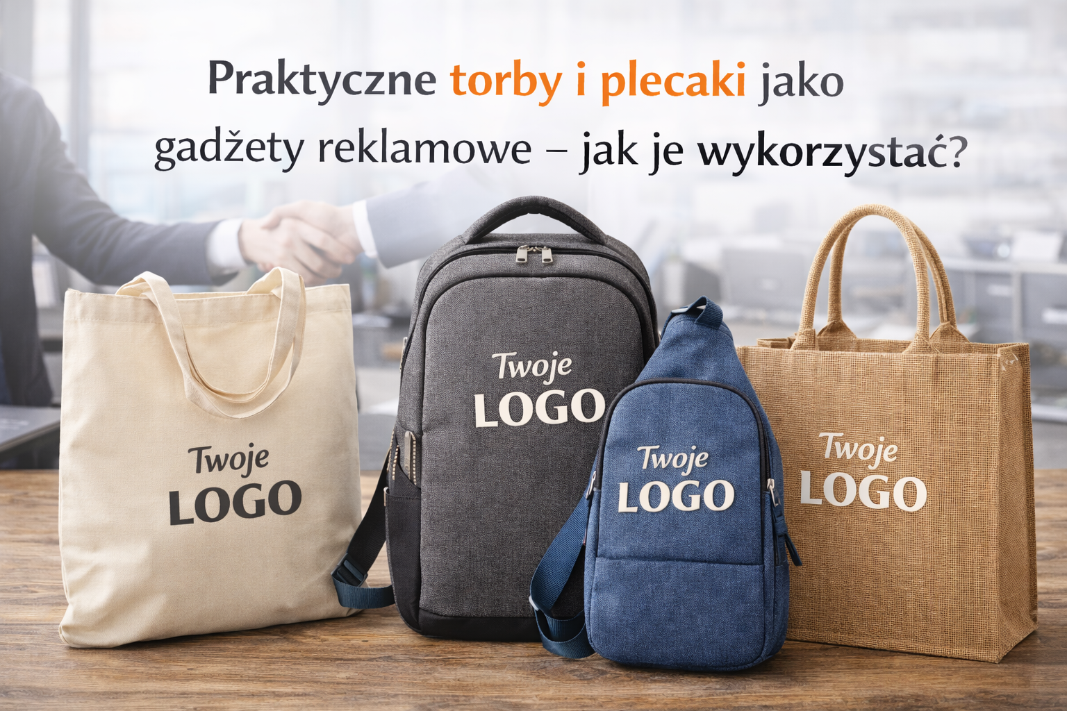 Praktyczne torby i plecaki jako gadżety reklamowe – jak je wykorzystać?